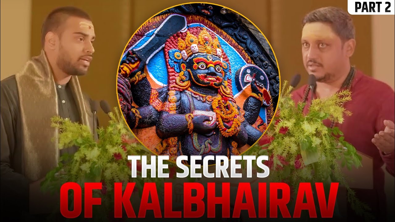 Part 2: Kaal Bhairav Sadhana Explained | Ft. Rajarshi Nandy | Devata Anubhuti