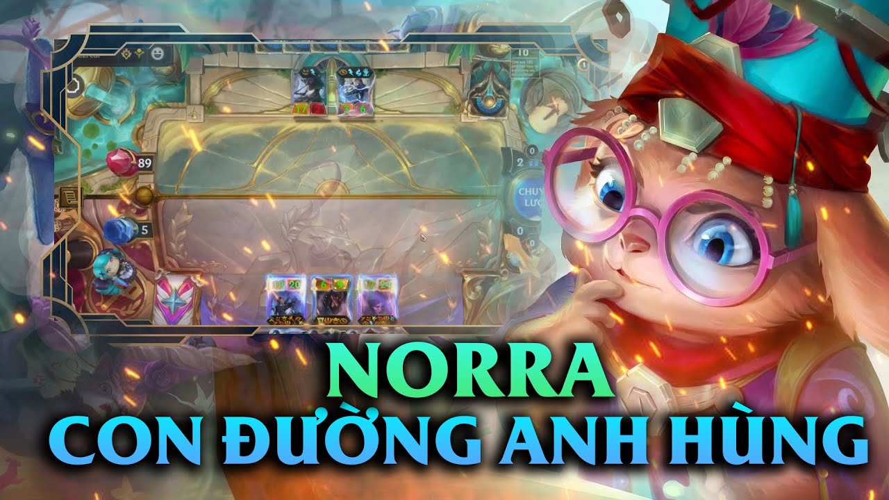 CON ĐƯỜNG ANH HÙNG NORRA , 6 SAO THÌ CHƠI ĐẤM CHAY , KHỎI CẦN TRIỆU HỒI , 1A LÀ WIN