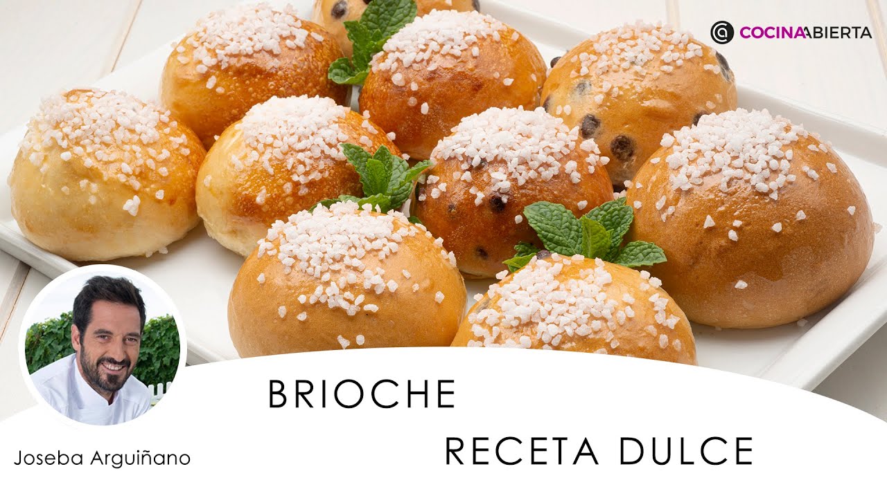 Bollos BRIOCHE 🥐​🍞​ La receta más dulce de Joseba Arguiñano 🍫​👨🏻‍🍳​ Cocina Abierta