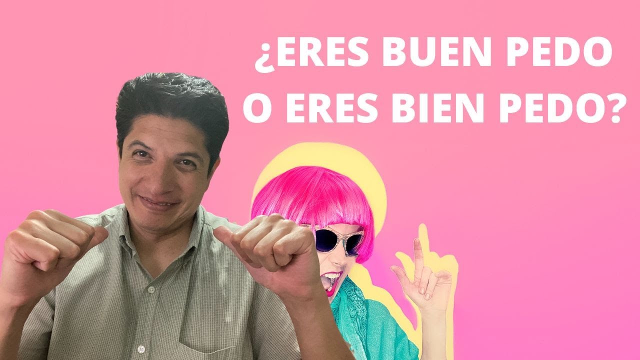 Frases idiomáticas con pedo 🤩​🤠​🤪​😉​😃​