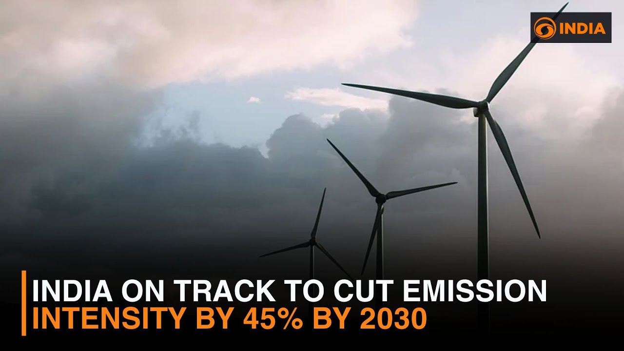 India on Track to Cut Emission Intensity by 45% by 2030