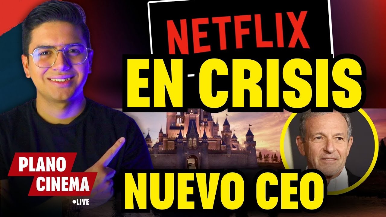 🚨 NETFLIX EN CRISIS: cae en bolsa, oferta por Warner y Disney ya tiene nuevo CEO | Plano Cinema Live