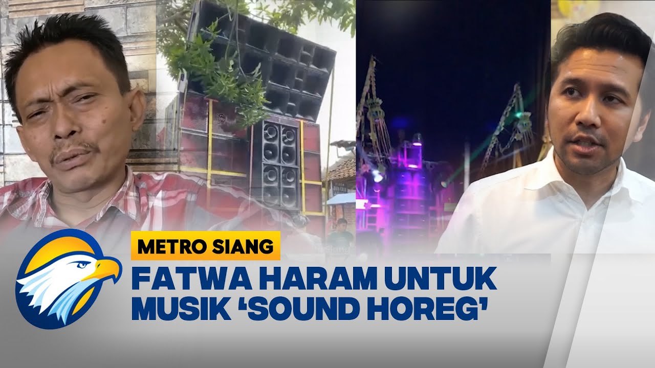 Sound Horeg Diharamkan MUI Jatim, Bikin Tukang Sound Bingung - [Metro Siang]