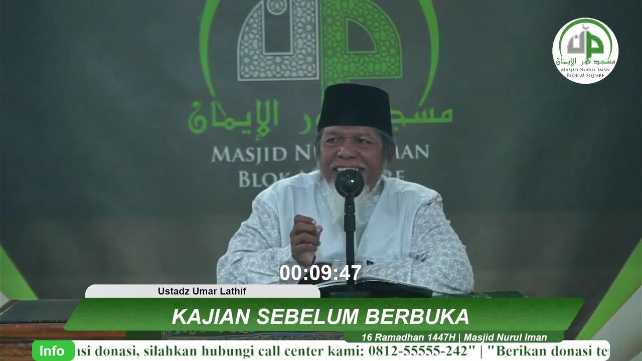 16. Kajian Sebelum Berbuka - Ustadz Umar Lathif
