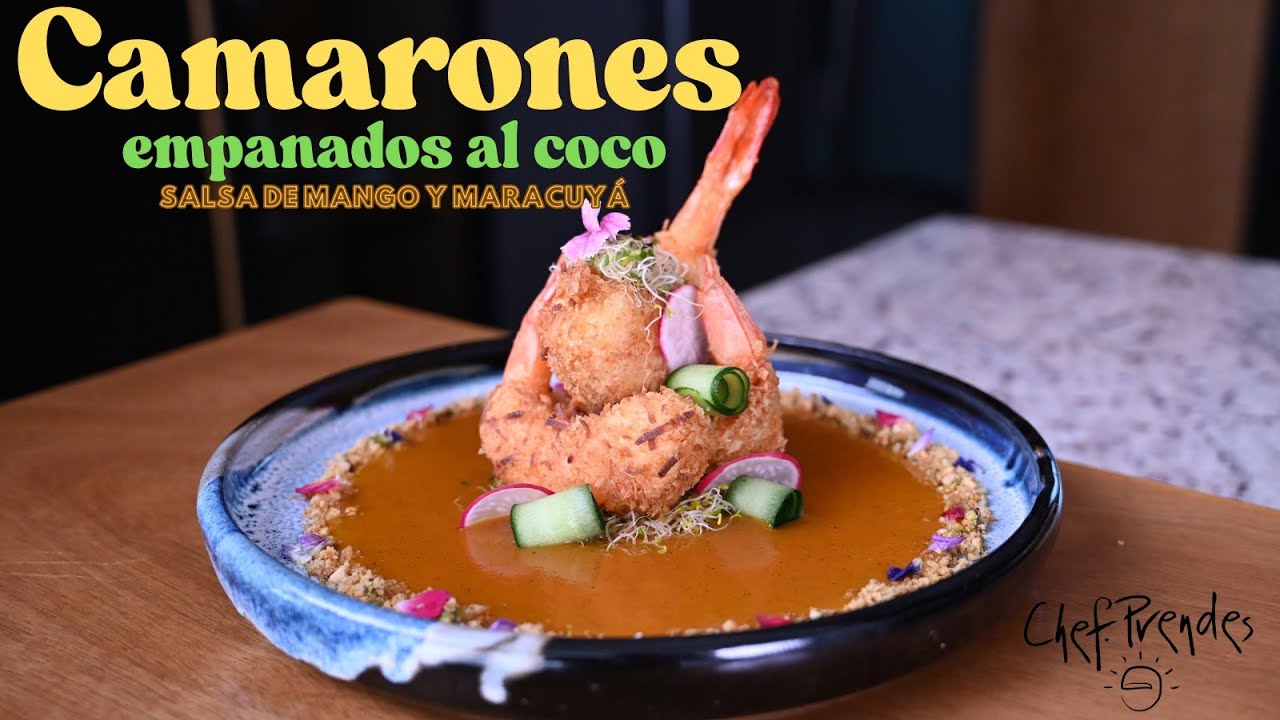 CAMARONES 🍤 empanados al COCO 🥥 en salsa de MANGO 🥭 y MARACUYÁ 🍈