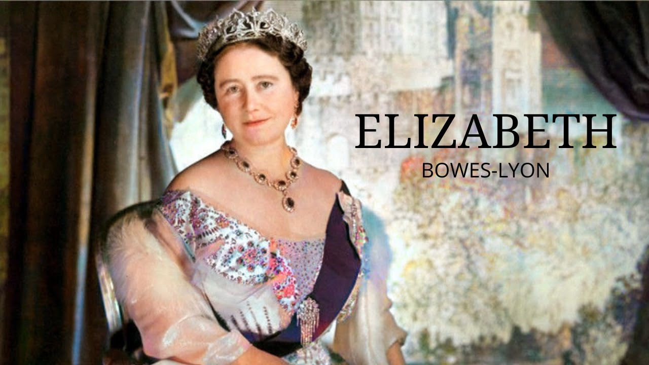 ELIZABETH BOWES-LYON, LA REINA MADRE - CONSORTE DE JORGE VI