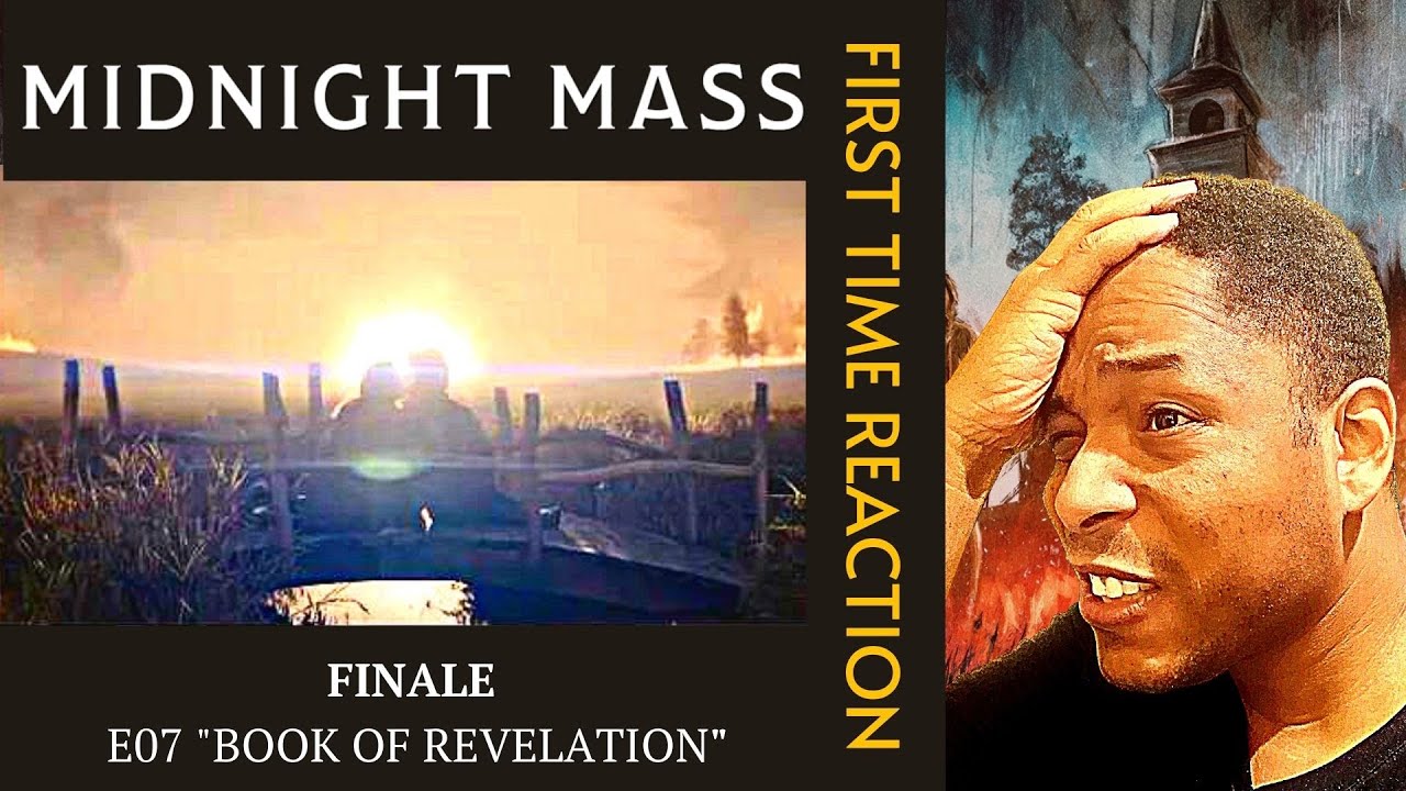 FIRST TIME! MISSIONARY watches MIDNIGHT MASS FINALE: BOOK OF REVELATION TV REACTION! (Speechless...)