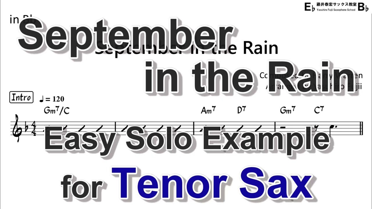 September in the Rain - Easy Solo Example for Tenor Sax