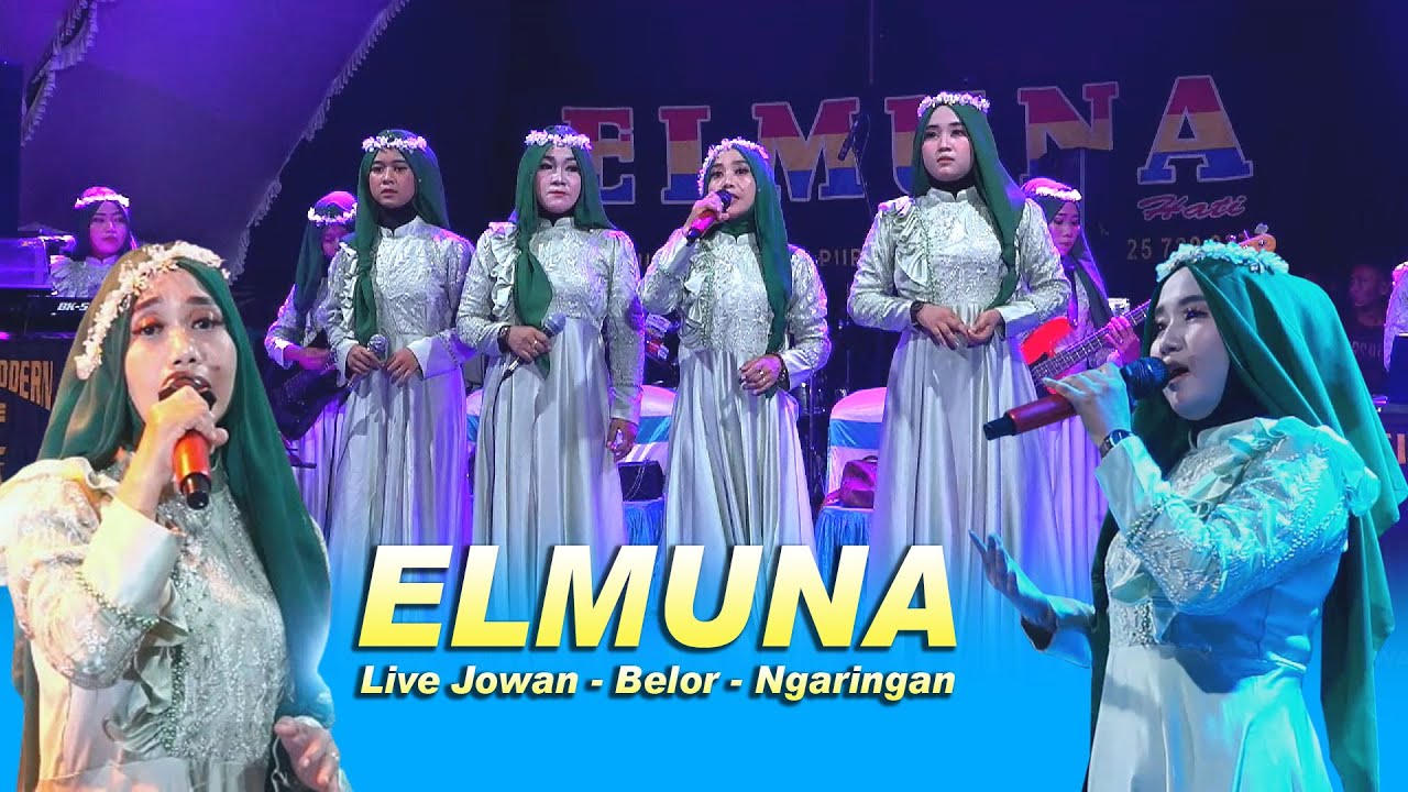 Full Album ELMUNA Terbaru live Jowan - Ngaringan || Kencana Audio