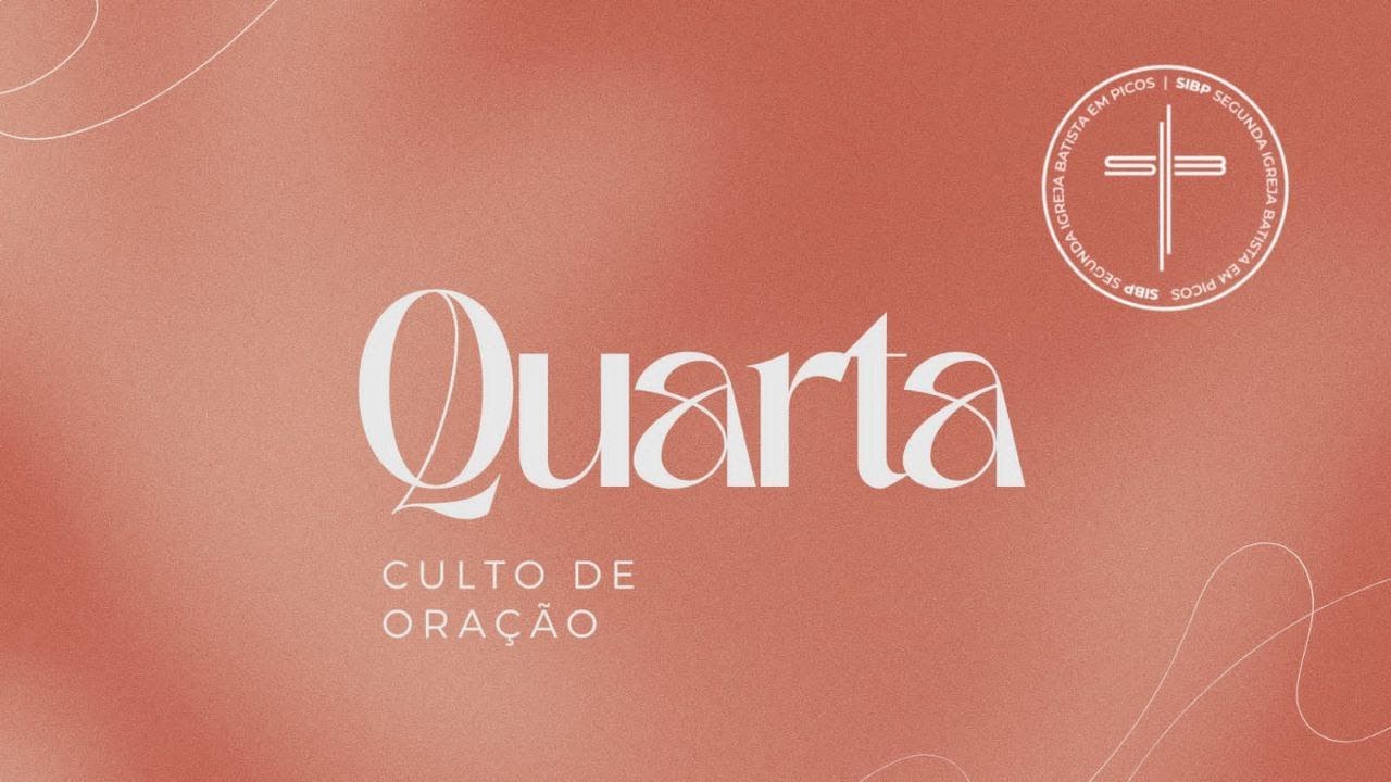 Culto de Oração - 11/03/2026
