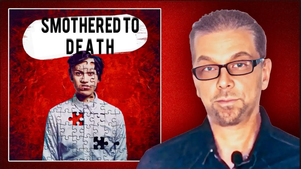 Were You 'sMothered To Death&rsquo;? (Ask A Shrink)