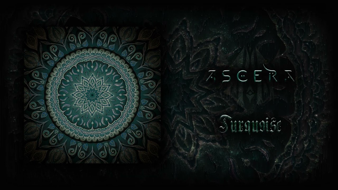 ASCERA - Turquoise (Official Audio)