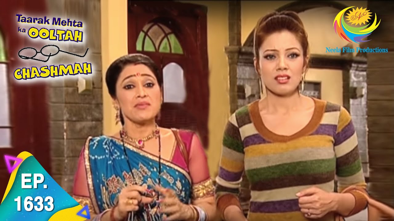 Taarak Mehta Ka Ooltah Chashmah - Episode 1633 - Full Episode