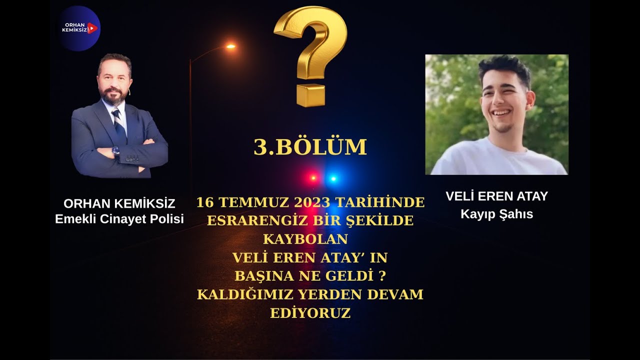 VELİ EREN ATAY' IN BAŞINA NE GELDİ ? I KALDIĞIMIZ YERDEN DEVAM EDİYORUZ .