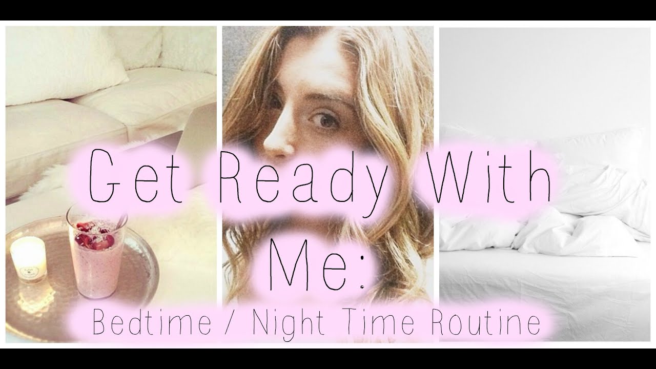 Get Ready With Me: Bedtime | Night Time Routine