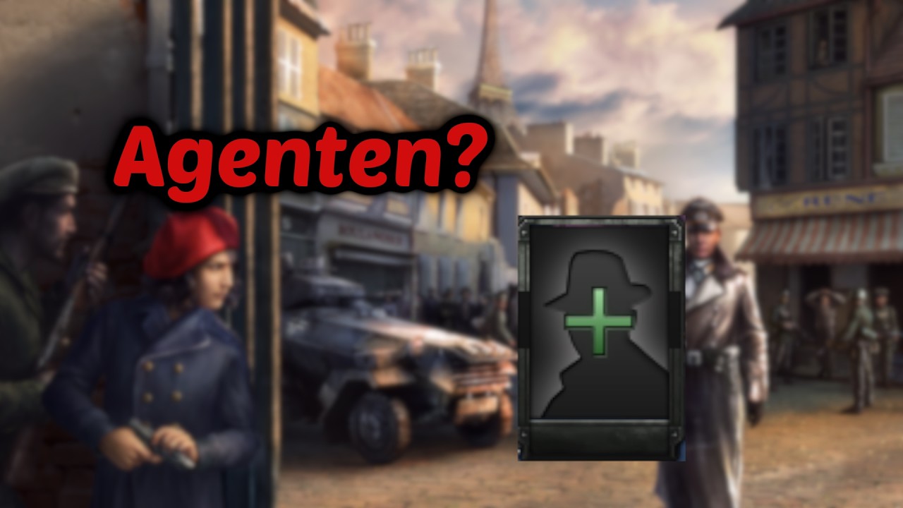 Spionage in HOI4 &ndash; Macht La R&eacute;sistance das Spiel besser?