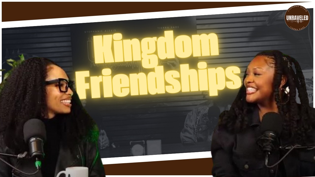 Kingdom Friendships