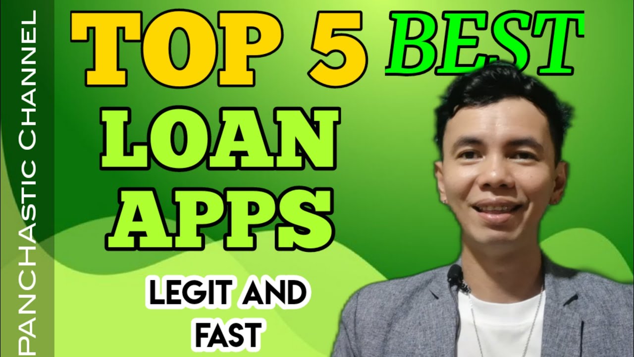TOP 5 BEST LOAN APPS IN THE PHILIPPINES - FAST AND LEGIT | VLOG NO. 156