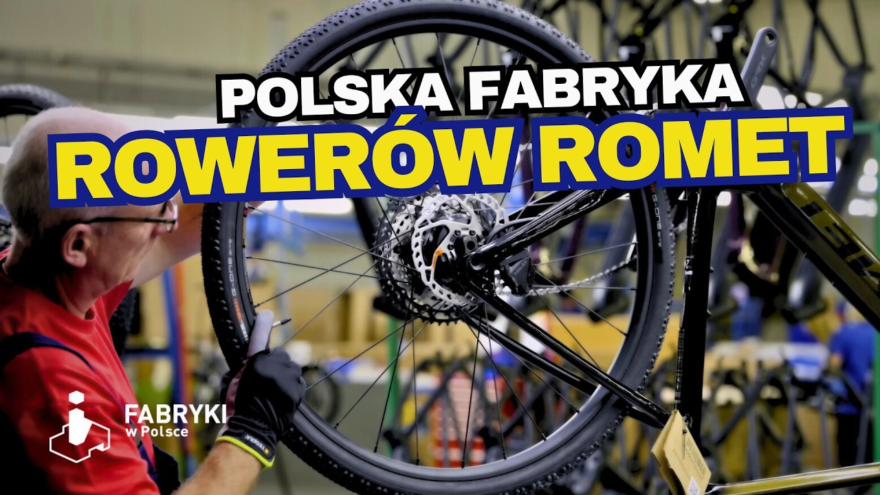 Jak powstają rowery ROMET? - Fabryki w Polsce
