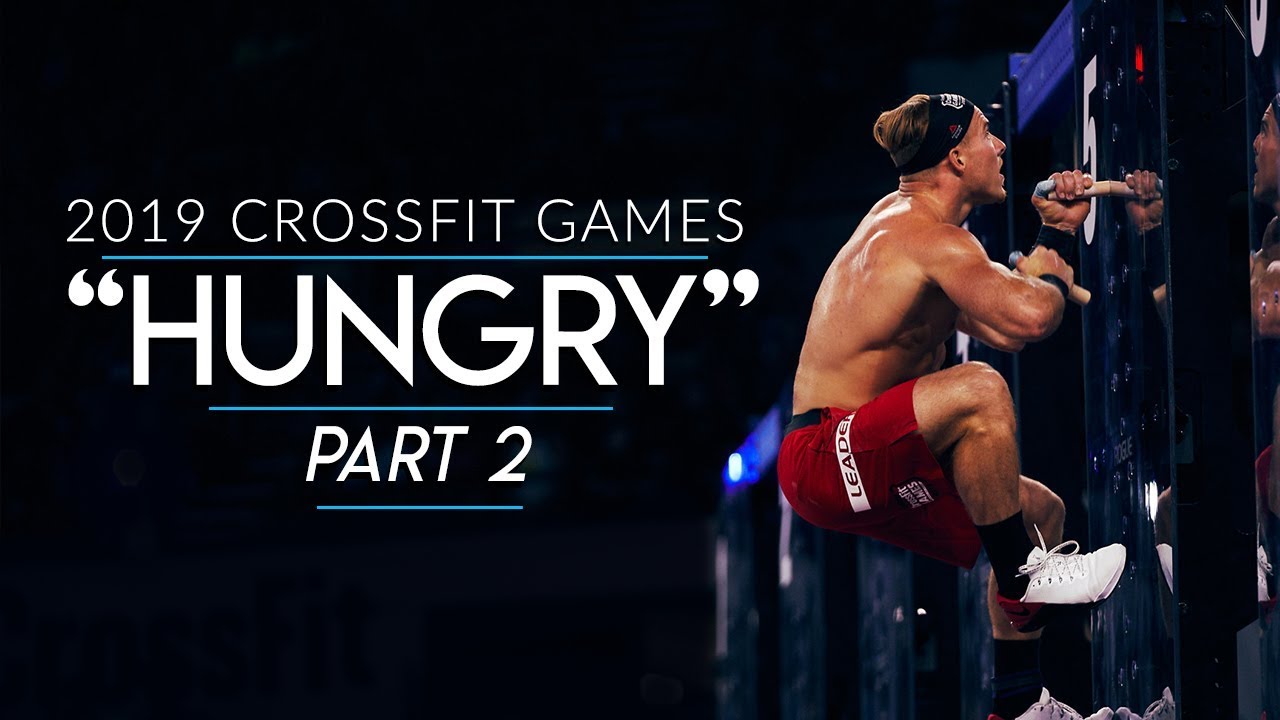 CrossFit Games 2019 - Part 2: "Hungry" Presented by ROMWOD | Noah Ohlsen