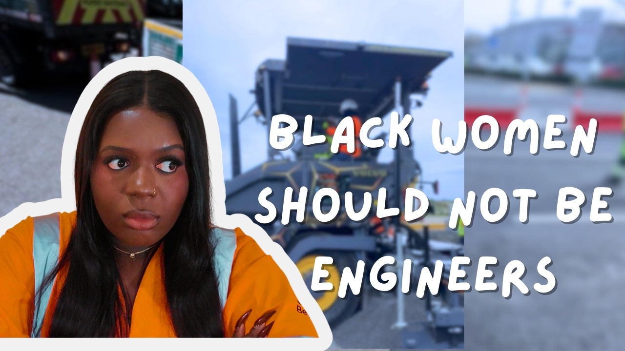 BLACK WOMEN SHOULD NOT BE ENGINEERS | THE UGLY TRUTH ABOUT THE CONSTRUCTION INDUSTRY