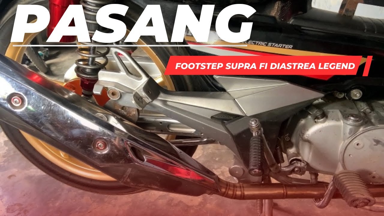 PASANG FOOTSTEP SUPRA FI DIASTREA GRAND‼️