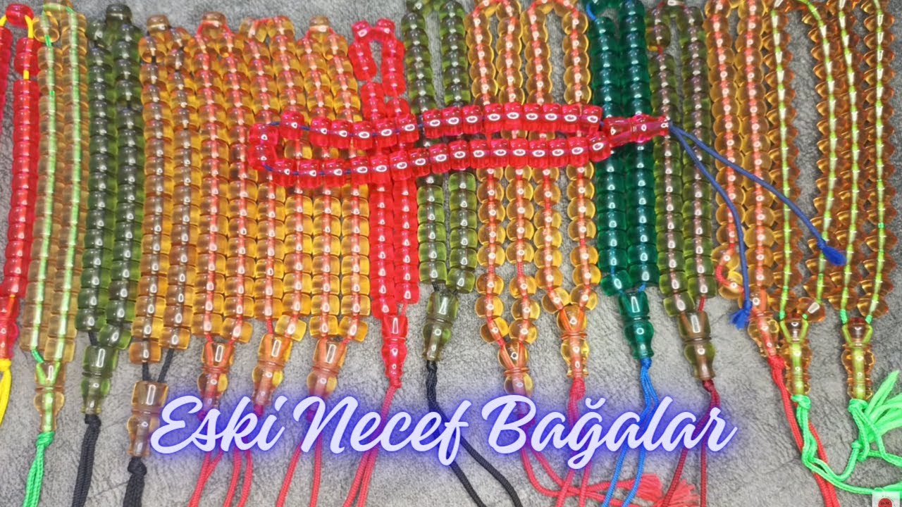 Eski Necef Bağa Tesbihler Nasıldır? Yeni Gelen Tesbih Koleksiyonu
