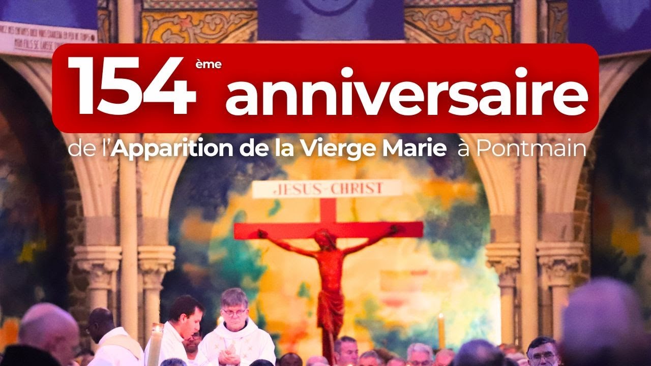 154ème anniversaire de l'Apparition de la Vierge Marie à Pontmain