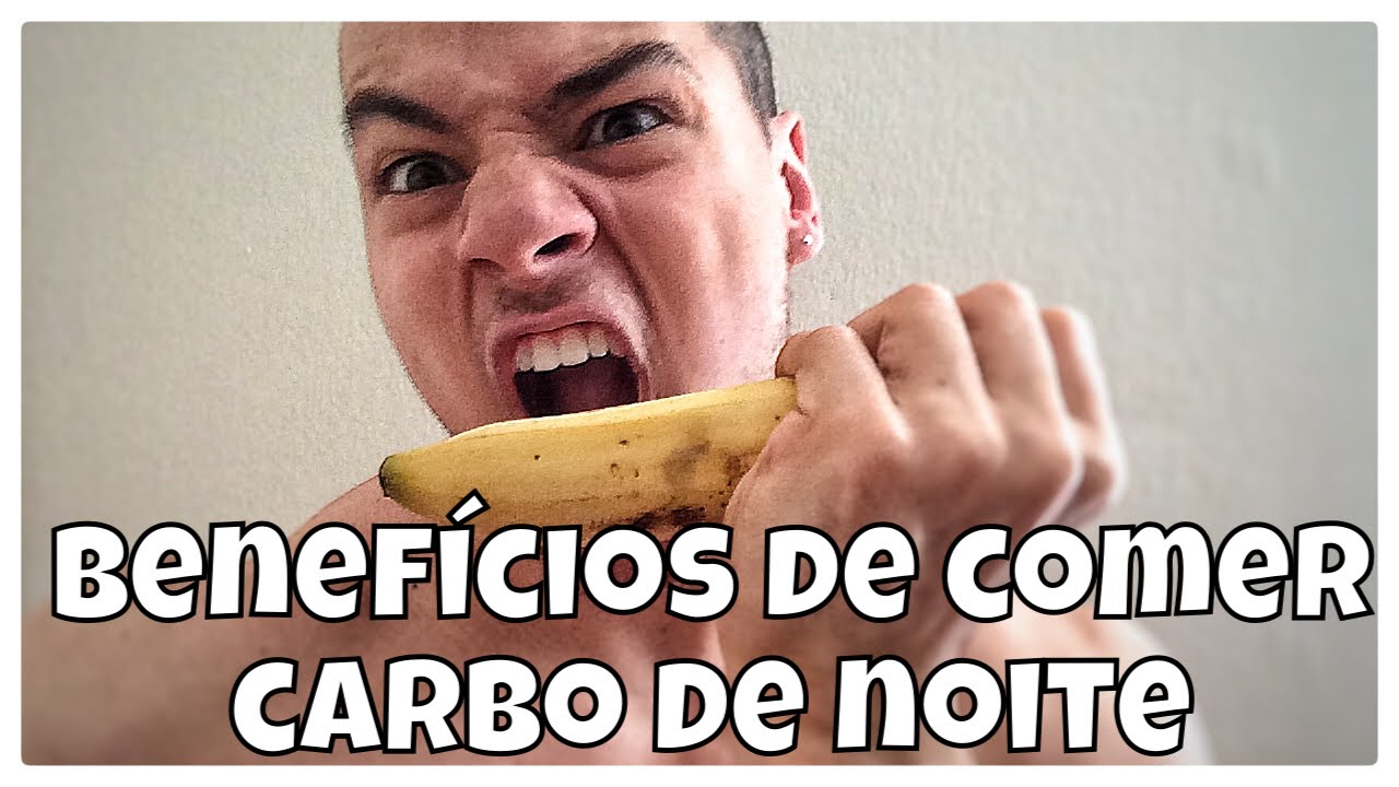 COMA CARBOIDRATOS DE NOITE! QUEBRANDO MITOS