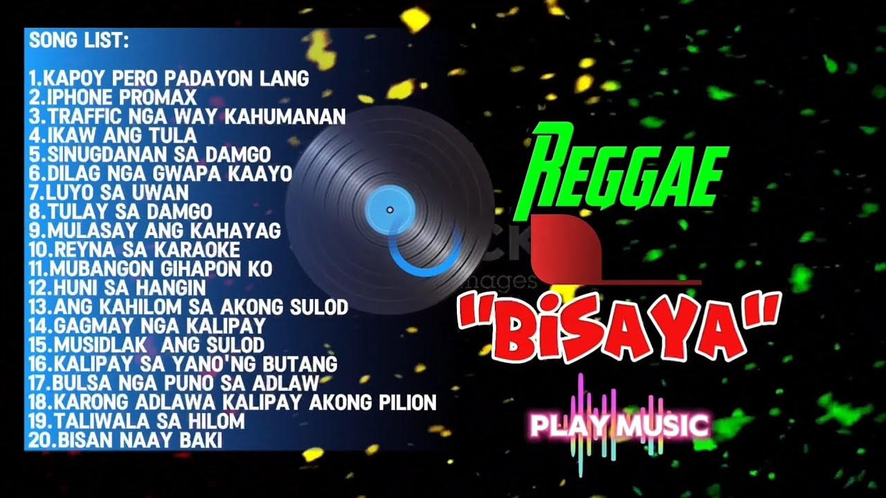 Best Of Bisaya Reggae 2025 V12 by: Nocotone 