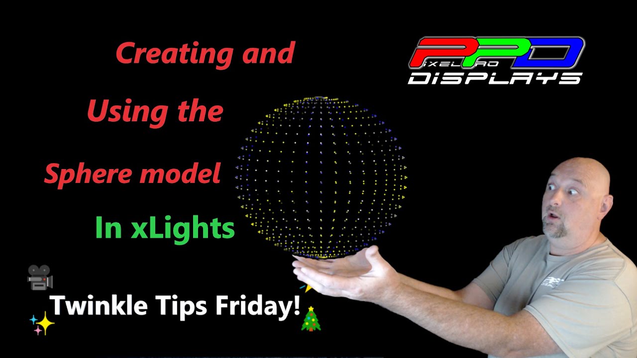 Twinkle 🔆 Tips Friday:  Endless 🌐 Possibilities with the xLights 🔮 Sphere Model