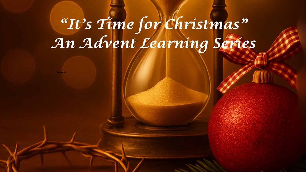SEMC it's time for Christmas - Part 4 (Galatians 4:4-7) 
