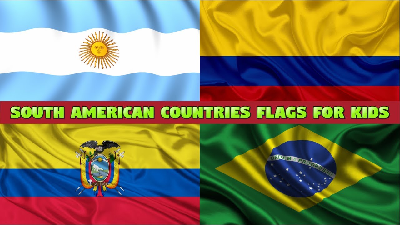Flags of South America for Kids - Educational Video for Kids about Flags #flag #geography #kids