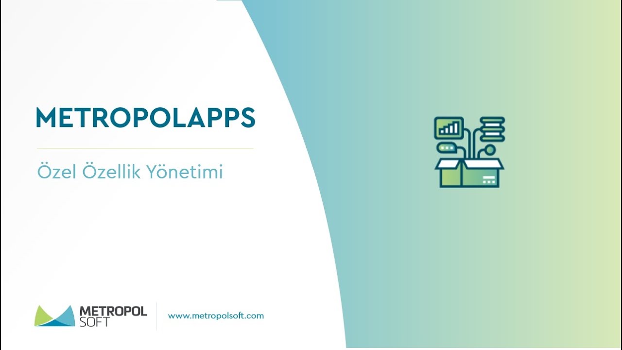 &Ouml;zel &Ouml;zellik Y&ouml;netimi | METROPOLAPPS