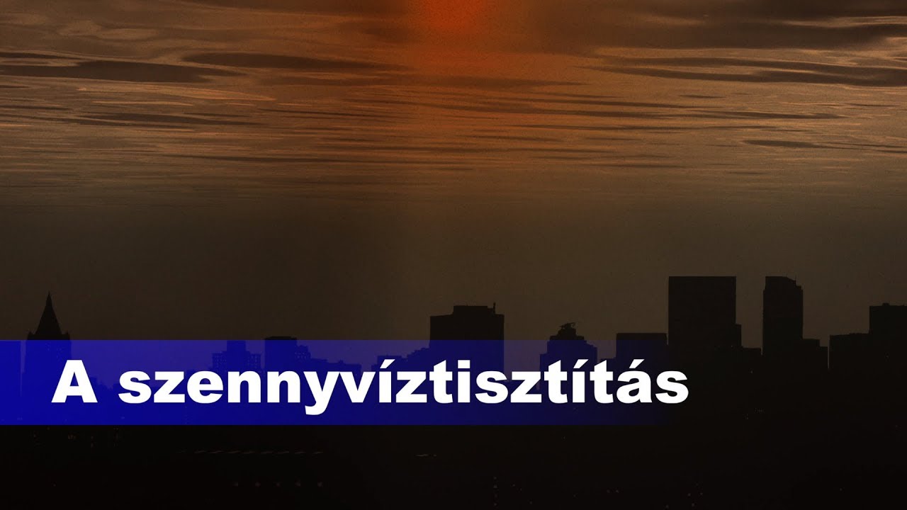 A szennyvíztisztítás