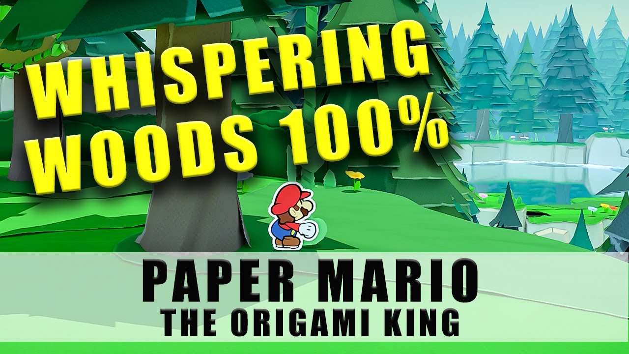 Paper Mario The Origami King Whispering Woods walkthrough - 100% guide All Toads, Treasure & blocks