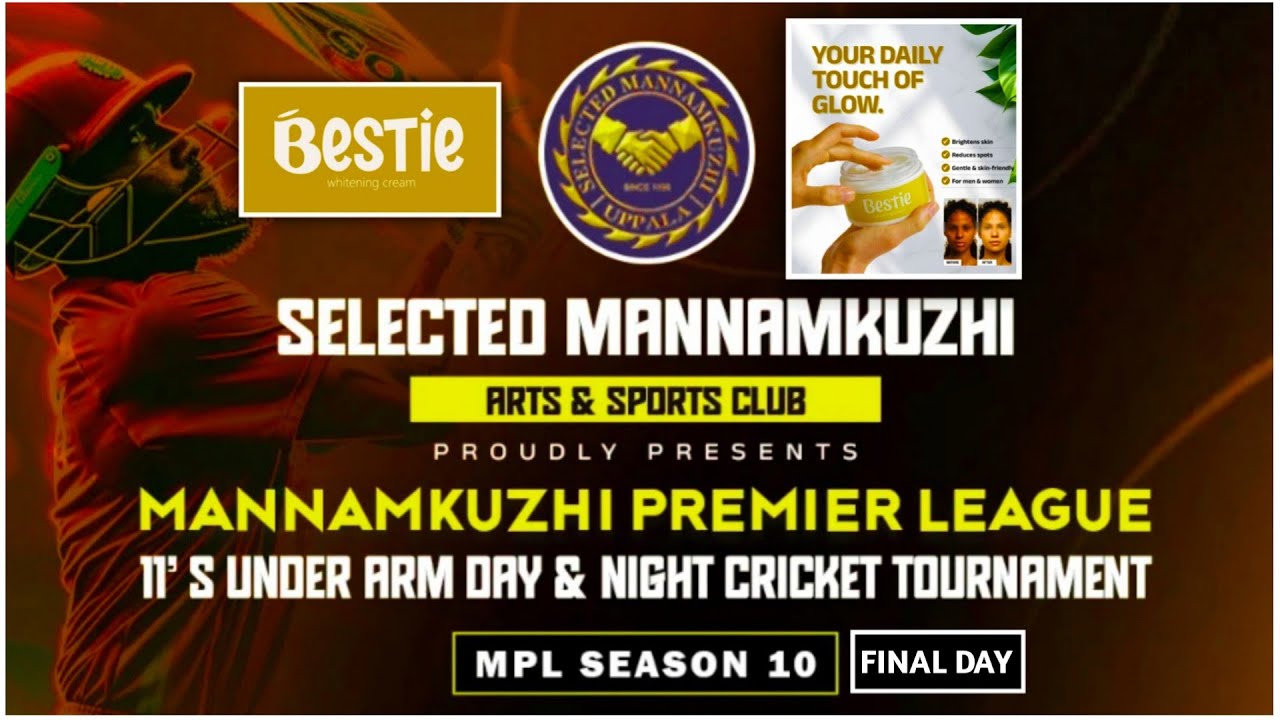 MANNAMKUZHI PREMIER LEAGUE | SELECTED MANNAMKUZHI ARTS & SPORTS CLUB | MPL SEASON 10 | FINAL DAY