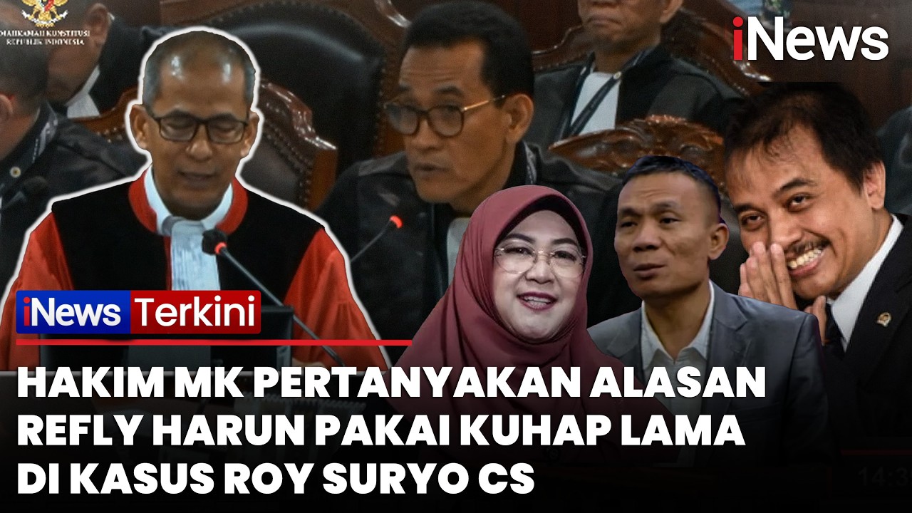 GEGER! Hakim MK Cecar Refly Harun di Sidang Gugatan Roy Suryo Cs: Kenapa Masih Pakai KUHAP Lama?