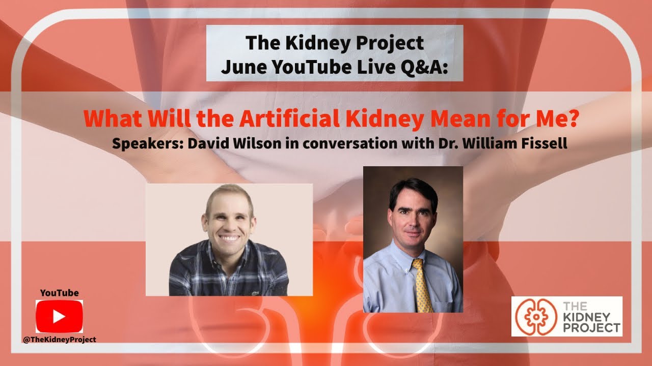 Live Q&A #6: What Will the Artificial Kidney Mean for Me? (6.30.22)