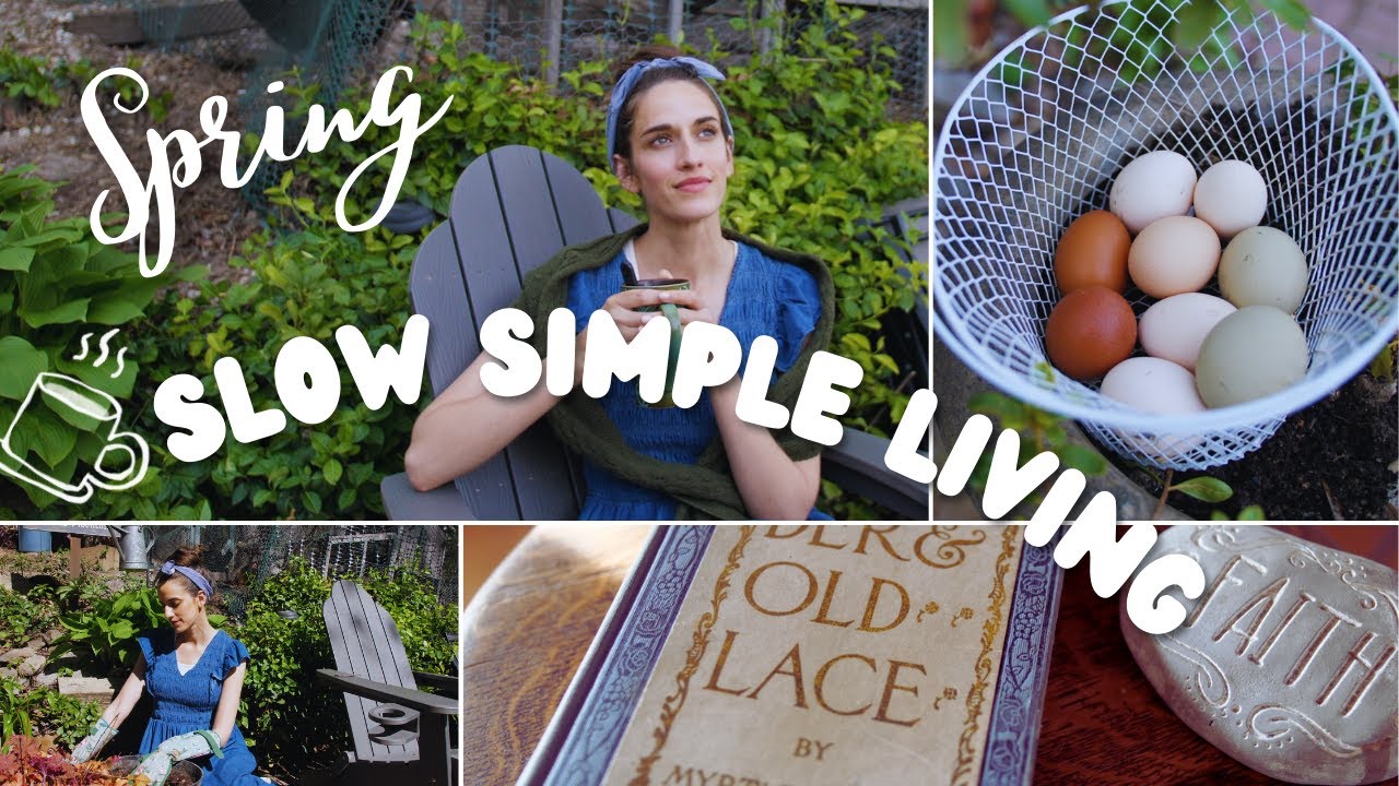 The Beauty of Slow Days | Simple Spring Days In My Life