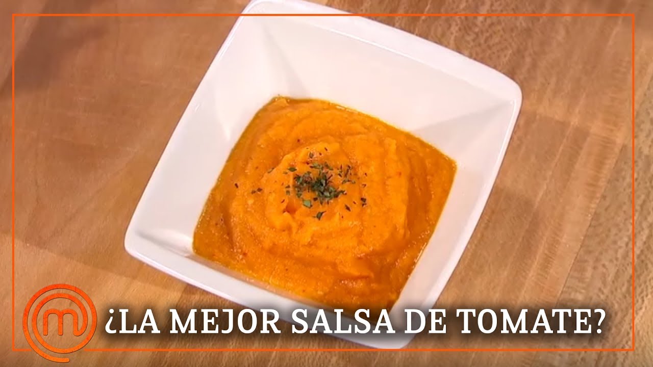 ¿Cómo hacer la mejor salsa de tomate? | MasterChef 7