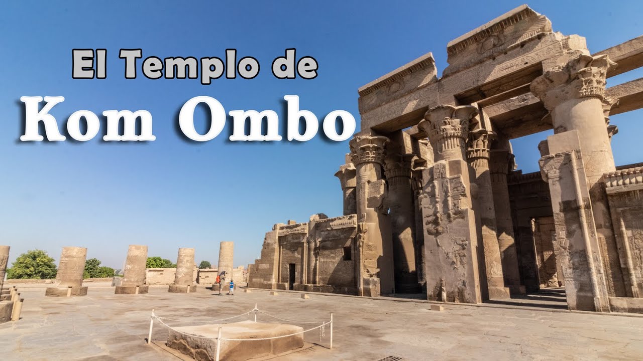 KomOmbo El Templo de Dos Dioses. Tour Completo