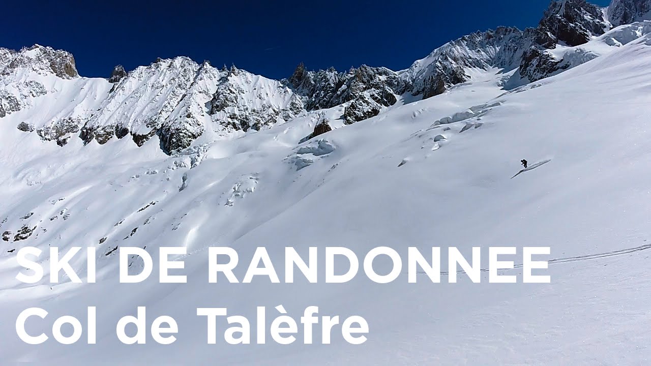 Col de Tal&egrave;fre Couloir Ouest ski de randonn&eacute;e alpinisme pente raide Chamonix Mont-Blanc