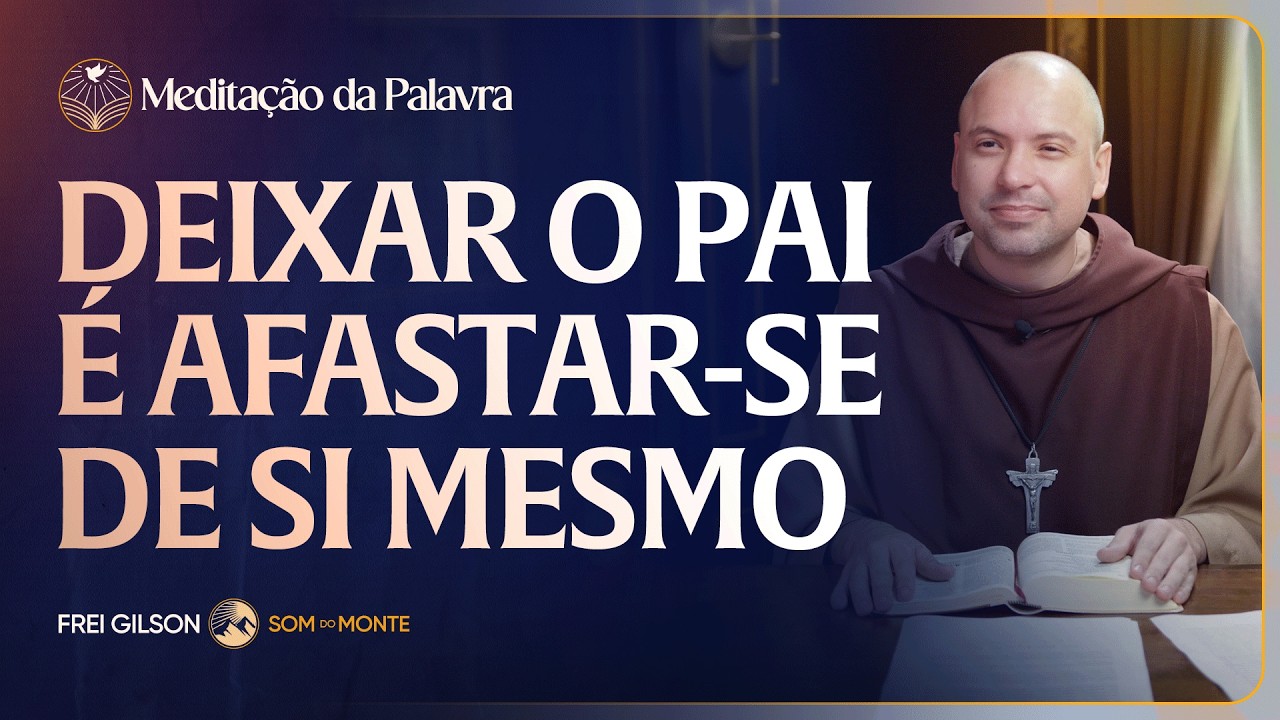 Deixar o Pai é afastar se de si mesmo | (Lucas 15, 1-3.11-32) #2642 | Meditação da Palavra