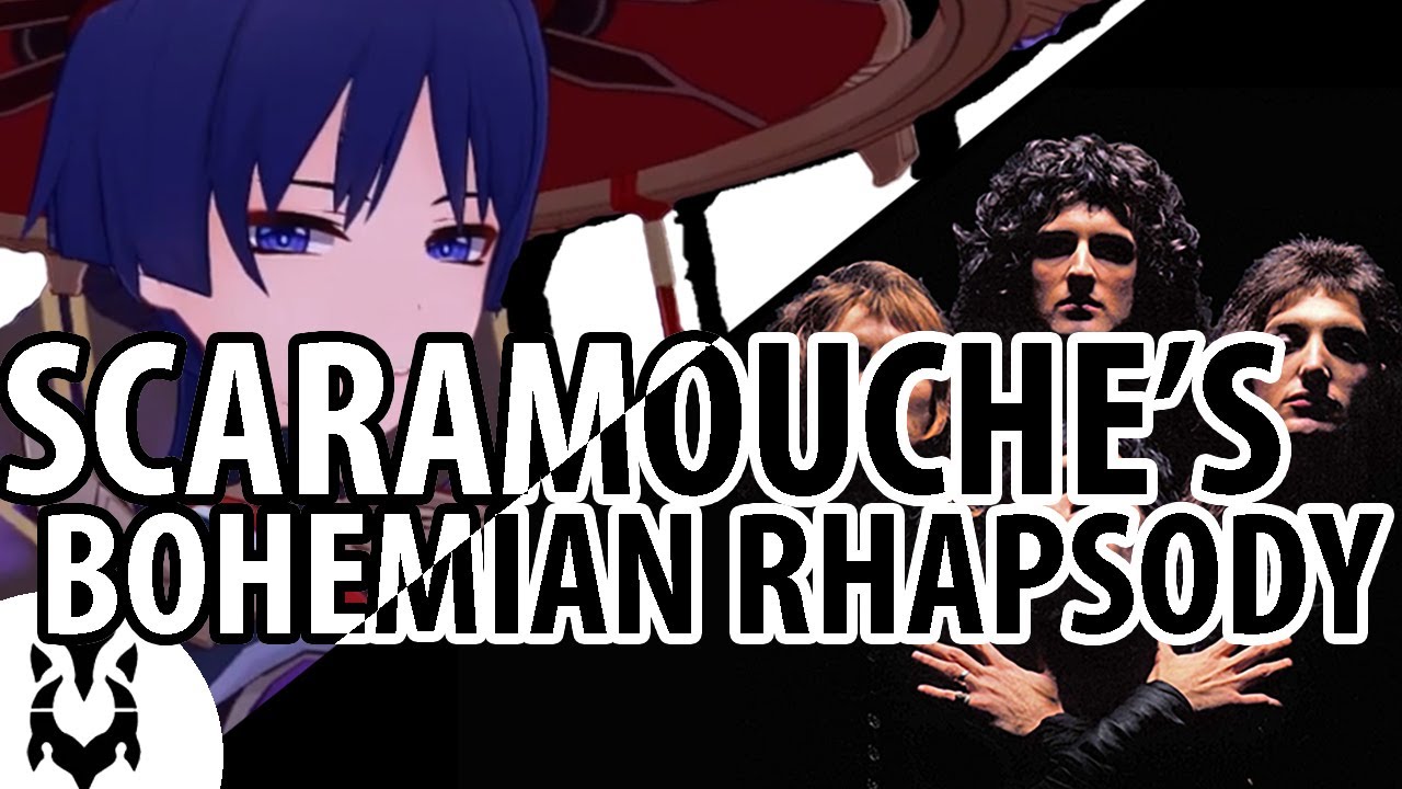 Scaramouche And His Bohemian Rhapsody | Genshin Impact Theory/Lore