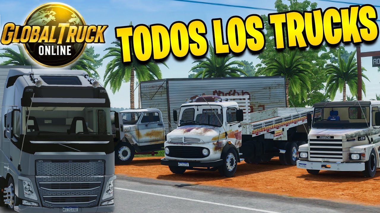 Pruebo Todos Los Camiones De GLOBAL TRUCK ONLINE ¿Cual Es Mejor?