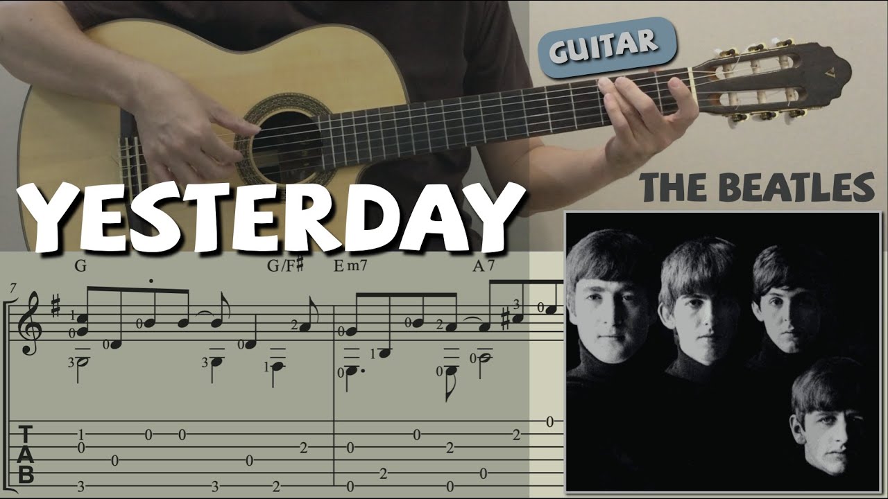 Yesterday / The Beatles (Guitar) [Notation + TAB]