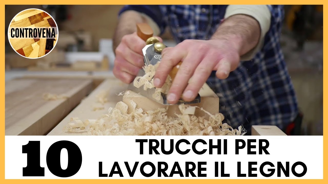 10 TRUCCHI per LAVORARE IL LEGNO #4 | Falegnameria, fai da te e lavorazione del legno