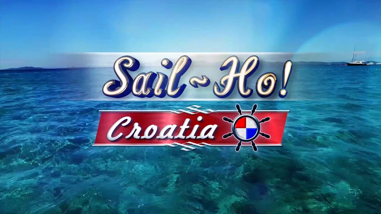 Sail-ho! Croatia S3 Ep04 - Vodice - Jezera