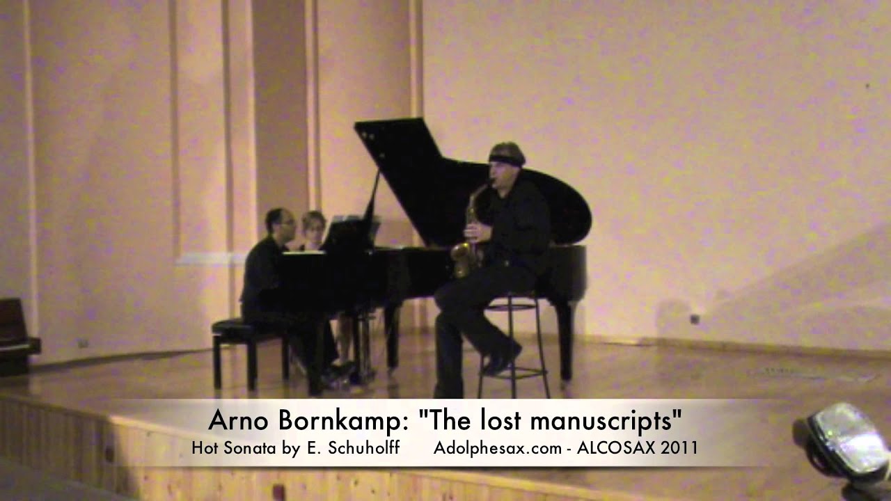 Arno Bornkamp : Hot Sonata by Erwin Schulhoff